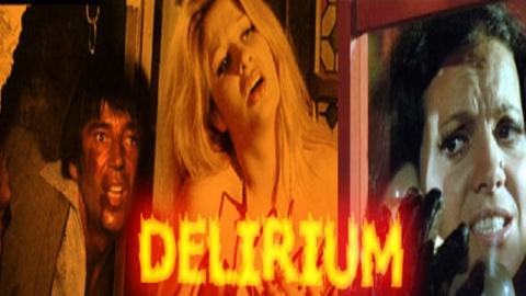 Delirium (1972)