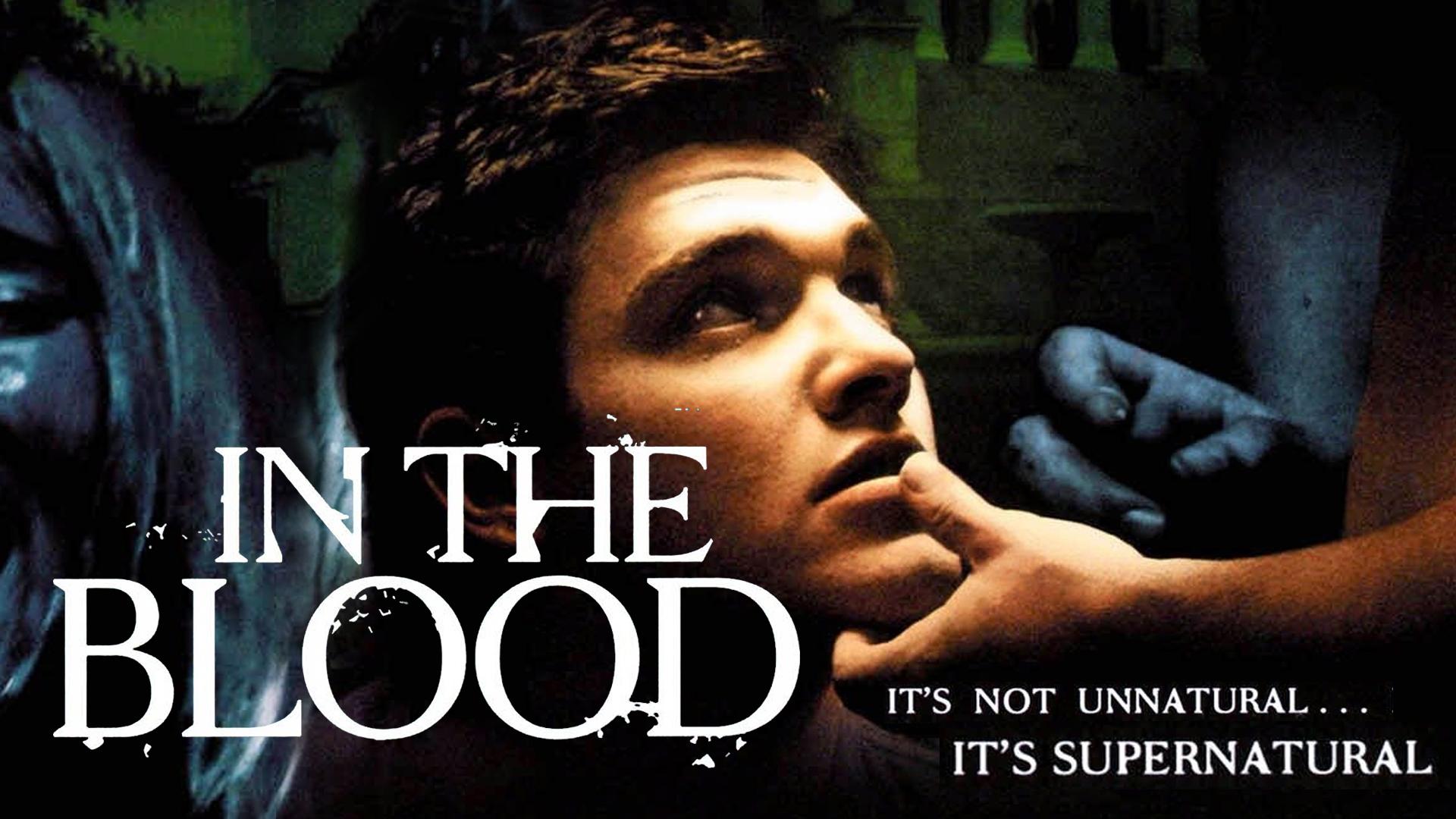 In the Blood (2006)