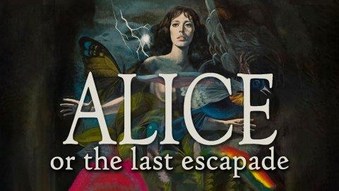 alice or the last escapade (1977)