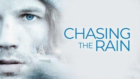 Chasing the Rain (2020)