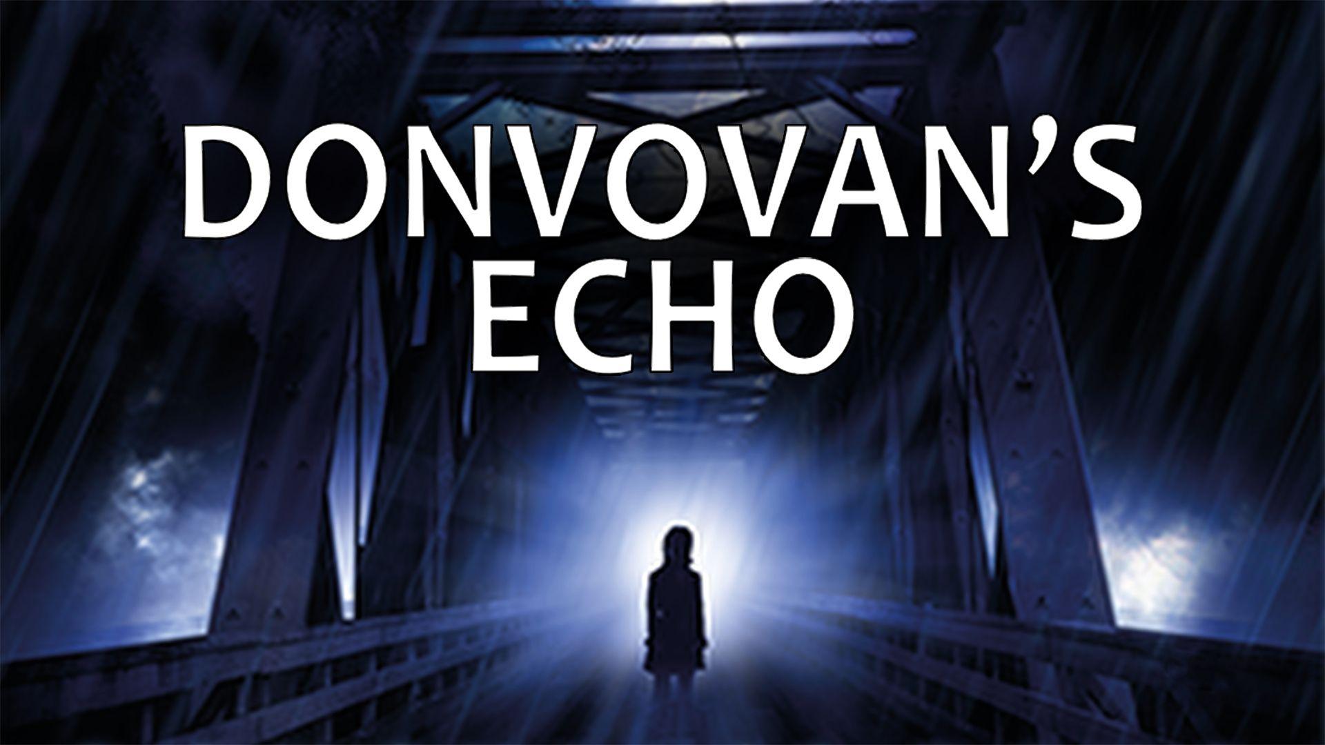 Donovan's Echo (2011)