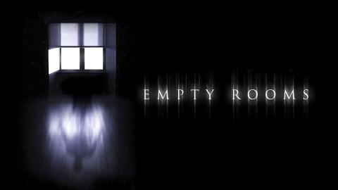 Empty Rooms (2013)