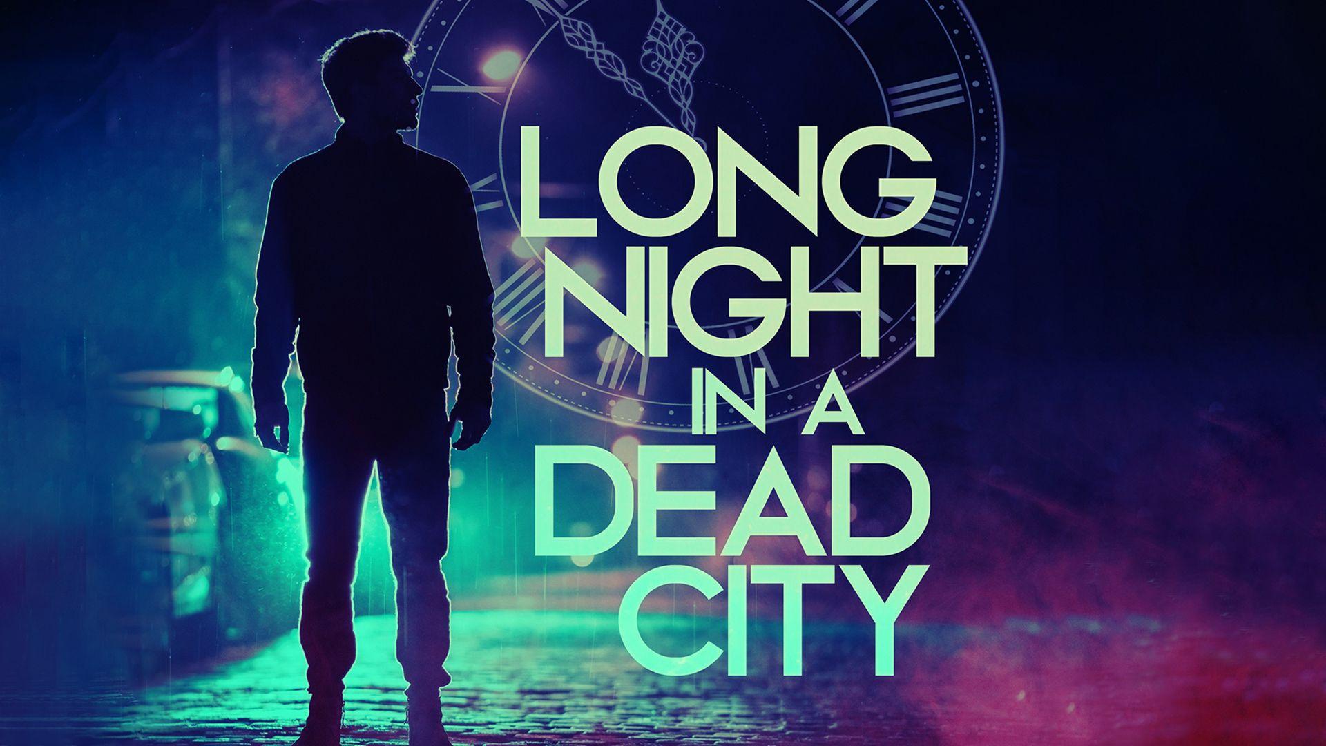 Long Night in a Dead City (2017)