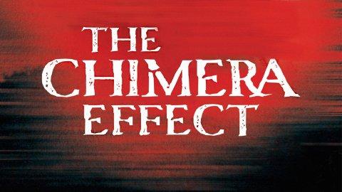 The Chimera Effect (2021)